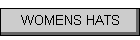 WOMENS HATS